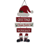 Sign: 58cm(H) x 30cm (W) | "Greeting from Santa`s workshop"